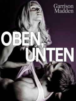 Cover Oben, unten, vorne, hinten (eBook, ePUB)
