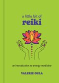 A Little Bit of Reiki (eBook, ePUB)