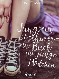 Cover Jungsein ist schwer - ein Buch für junge Mädchen (eBook, ePUB)