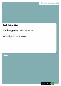 Nach eigenem Gusto leben (eBook, PDF)