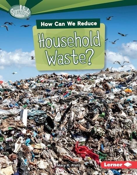 How Can We Reduce Household Waste? (eBook, PDF)