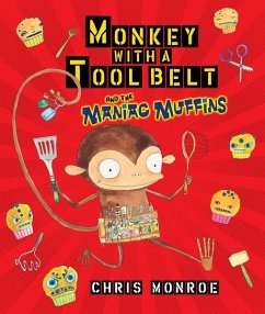 Cover Monkey with a Tool Belt and the Maniac Muffins (eBook, PDF)