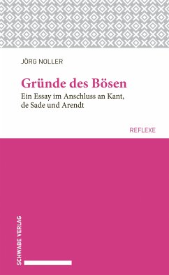 Gründe des Bösen (eBook, PDF) - Noller, Jörg