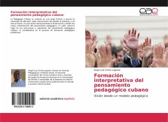 Formación interpretativa del pensamiento pedagógico cubano