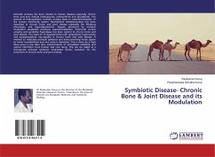 Symbiotic Disease- Chronic Bone & Joint Disease and its Modulation
