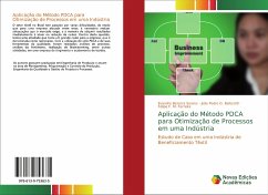 Aplicação do Método PDCA para Otimização de Processos em uma Indústria - G. Ballarotti, João Pedro;F. M. Ferreira, Felipe;Bezerra Soares, Evandro
