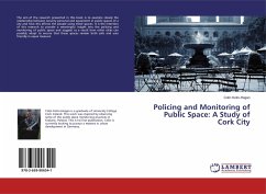 Policing and Monitoring of Public Space: A Study of Cork City - Kotin-Hogan, Colin