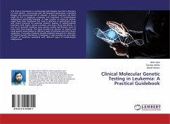 Clinical Molecular Genetic Testing in Leukemia: A Practical Guidebook