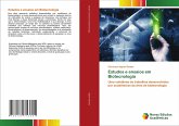Estudos e ensaios em Biotecnologia