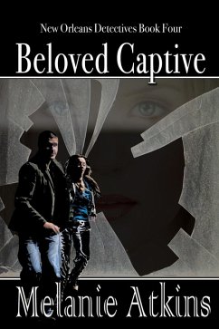 Cover Beloved Captive (New Orleans Detectives, #4) (eBook, ePUB)
