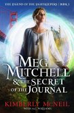 Meg Mitchell & The Secret of the Journal (The Legend of the Lightkeepers, #1) (eBook, ePUB)