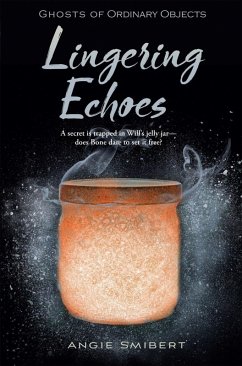 Lingering Echoes (eBook, ePUB) - Smibert, Angie