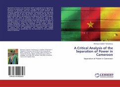 A Critical Analysis of the Separation of Power in Cameroon