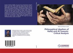 Philosophical Idealism of Hallaj and Al-Tawasin: Critical Analysis - Junaid, Muhammad Rizwan