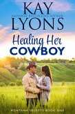 Healing Her Cowboy (Montana Secrets, #1) (eBook, ePUB)