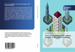 The use of oblique and vertical images in 3D urban modelling - Hamruni, Ahmed