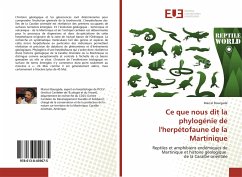 Ce que nous dit la phylogénie de l'herpétofaune de la Martinique - Bourgade, Marcel