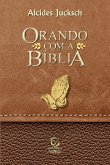 Orando com a Bíblia (eBook, ePUB)