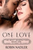 One Love (The Next Generation, #1) (eBook, ePUB)