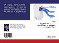 Application of solid desiccant ¿ VCR hybrid cooling in HVAC