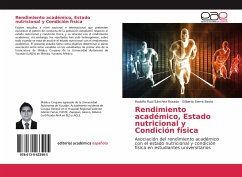 Rendimiento académico, Estado nutricional y Condición física - Sánchez Rosado, Rodolfo Raúl;Sierra Basto, Gilberto