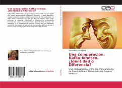 Una comparación: Kafka-Ionesco. ¿Identidad o Diferencia? - Waigandt, Diana Mónica