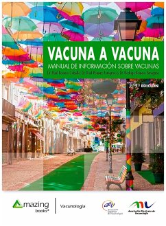 Vacuna a Vacuna edición México (eBook, ePUB) - Romero, Raúl; Feregrino, Raúl Romero; Feregrino, Rodrigo Romero