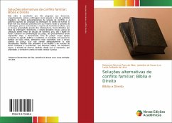 Soluções alternativas de conflito familiar: Bíblia e Direito - Cáceres Paes da Silva, Deiseane;de Souza Luz, Jackeline;Andrade de Lima, Lucas