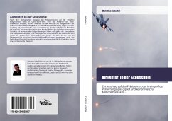 Airfighter: In der Schusslinie - Scheffel, Christian