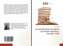 Les perspectives du régime de retraite algérien à l'horizon 2030 - Bellili, Djohra