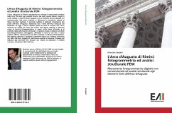 L'Arco d'Augusto di Rimini: fotogrammetria ed analisi strutturale FEM