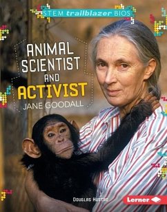 Animal Scientist and Activist Jane Goodall (eBook, PDF) - Hustad, Douglas