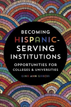 Cover Becoming Hispanic-Serving Institutions (eBook, ePUB)