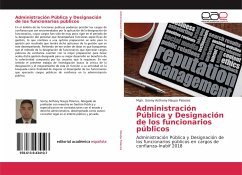 Administración Pública y Designación de los funcionarios públicos - Naupa Palacios, Mgtr. Sonny Anthony