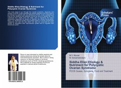 Siddha Elixir,Etiology & Nutriment for Polycystic Ovarian Syndrome - Risvan, M. Y.;Selvamanickam, M.
