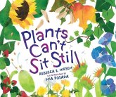 Plants Can't Sit Still (eBook, PDF) Plants Can't Sit Still (eBook, PDF)
