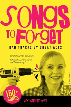 Cover Songs to Forget: Bad Tracks by Great Acts (eBook, ePUB)