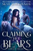 Claiming Her Bears (eBook, ePUB) Claiming Her Bears (eBook, ePUB)