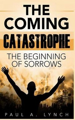 Cover The Coming Catastrophe (eBook, ePUB)