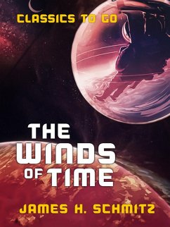 The Winds of Time (eBook, ePUB) - Schmitz, James H.