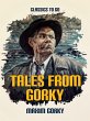 Tales from Gorky (eBook, ePUB) - Bild 1