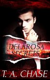 Delarosa Secrets: A Box Set (eBook, ePUB)