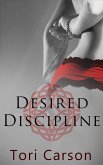 Desired Discipline: Part Two: A Box Set (eBook, ePUB)