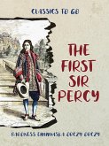 The First Sir Percy (eBook, ePUB)
