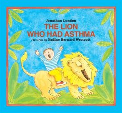 Lion Who Had Asthma (eBook, PDF) - London, Jonathan