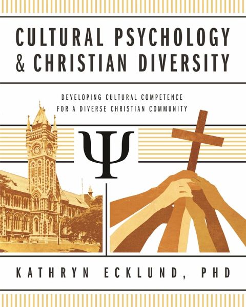Cultural Psychology and Christian Divers (eBook, ePUB) Cultural Psychology and Christian Divers (eBook, ePUB)