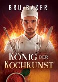 König der Kochkunst (eBook, ePUB) König der Kochkunst (eBook, ePUB)
