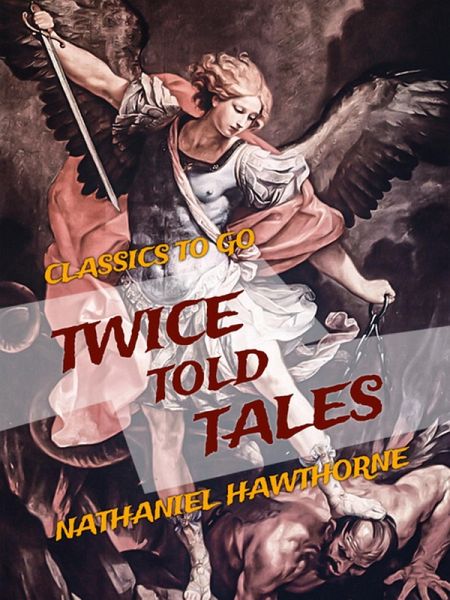 Twice Told Tales (eBook, ePUB)