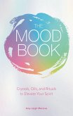 The Mood Book (eBook, ePUB)