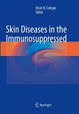 Skin Diseases in the Immunosuppressed